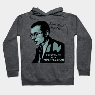 Jean-Paul Sartre Portrait and Quote Hoodie